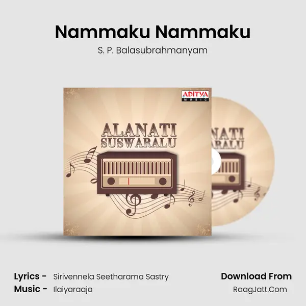 Nammaku Nammaku MP3 Song by S. P. Balasubrahmanyam Cover
