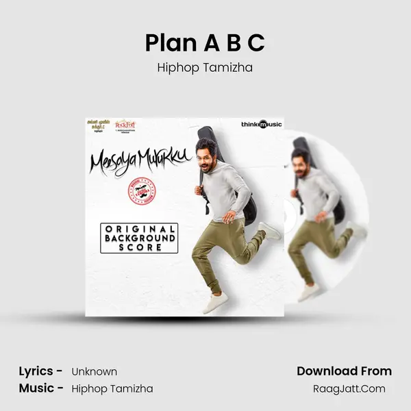 Plan A B C MP3 Song by Hiphop Tamizha Cover