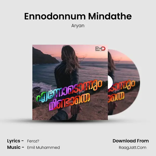 Ennodonnum Mindathe - Aryan