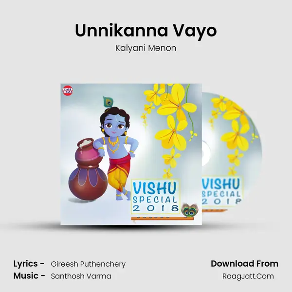 Unnikanna Vayo mp3 song