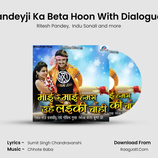 Pandeyji Ka Beta Hoon With Dialogues MP3 Song by Ritesh Pandey Cover
