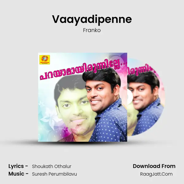 Vaayadipenne MP3 Song by Franko Cover