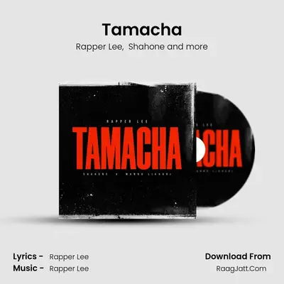 Tamacha - Rapper Lee