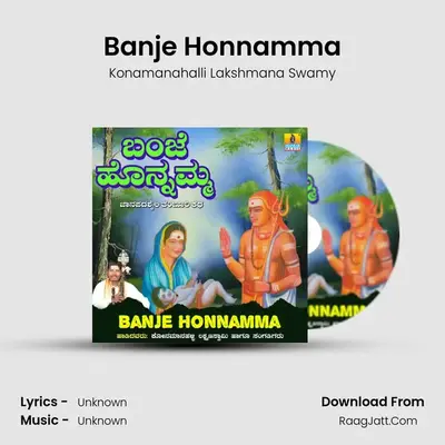 Banje Honnamma - Konamanahalli Lakshmana Swamy