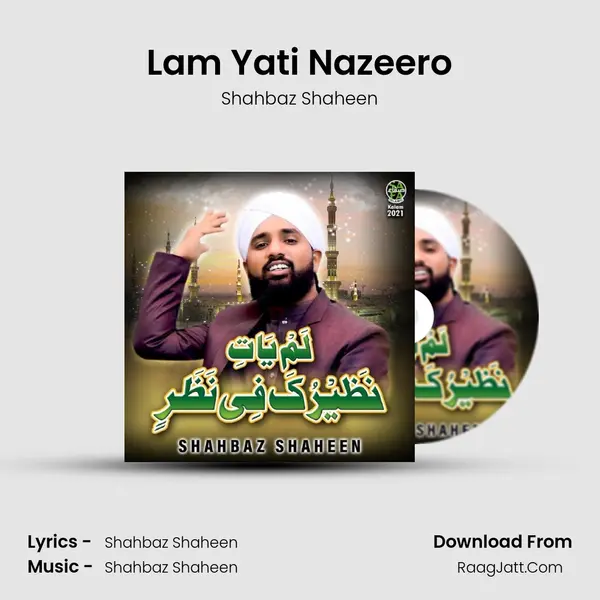 Lam Yati Nazeero - Shahbaz Shaheen
