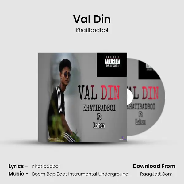 Val Din MP3 Song by Khatibadboi Cover