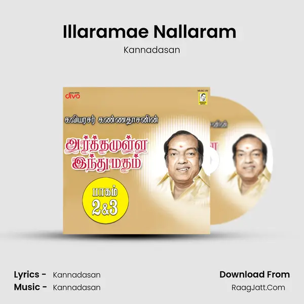 Illaramae Nallaram (Episode-4) MP3 Song by Kannadasan Cover