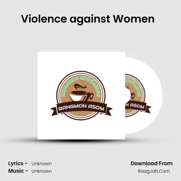 Violence against Women (Assamese Podcast Rangmon Asom) (EP-20) Cover