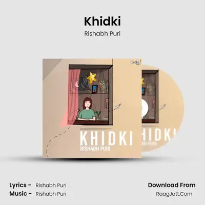 Khidki - Rishabh Puri