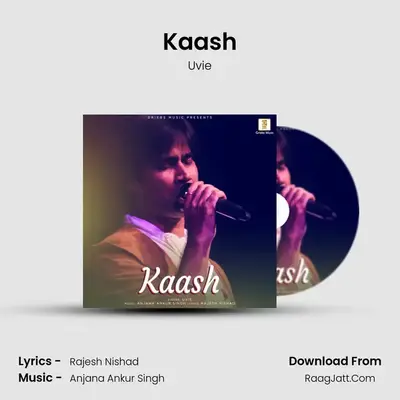 Kaash - 