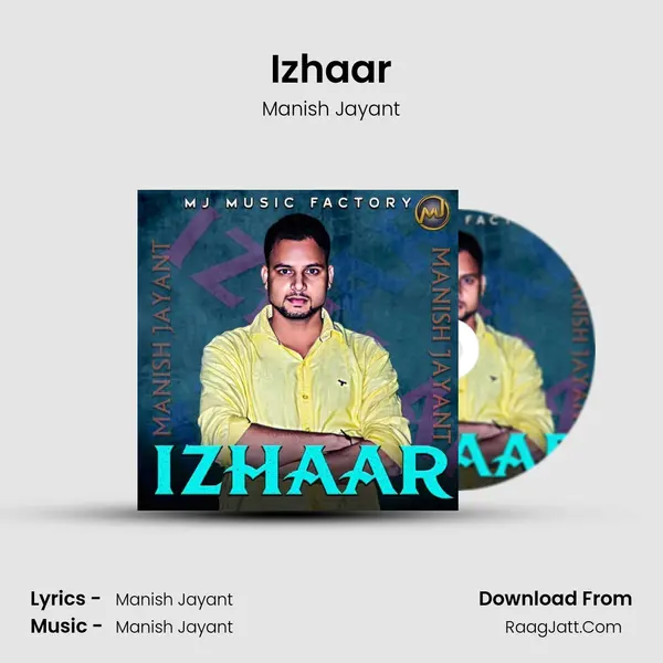 Izhaar - Manish Jayant