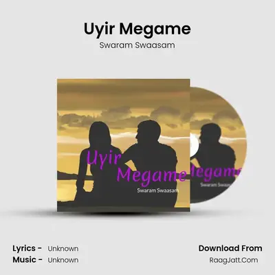 Uyir Megame - 