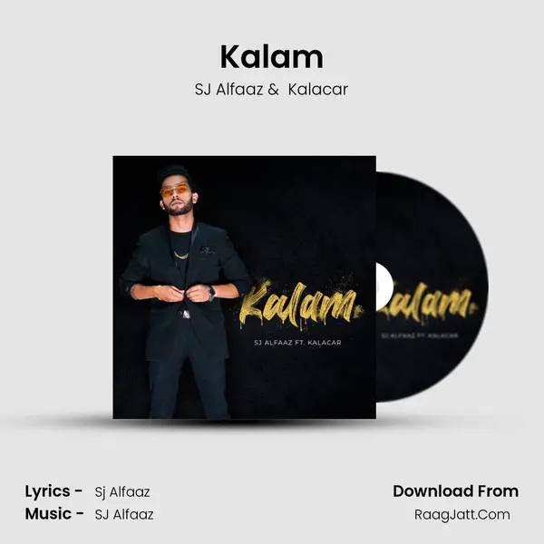 Kalam MP3 Song by SJ Alfaaz Cover