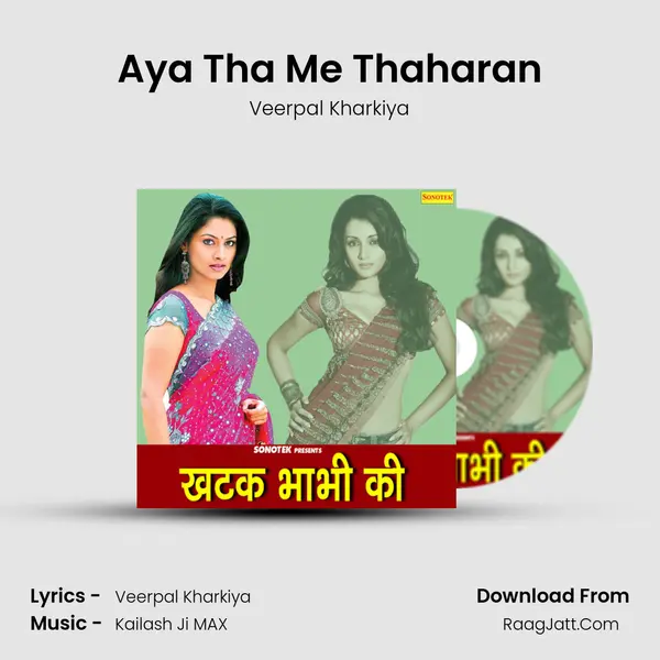 Aya Tha Me Thaharan mp3 song