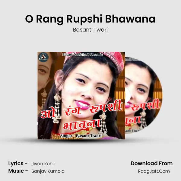 O Rang Rupshi Bhawana mp3 song