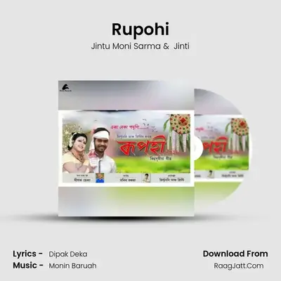 Rupohi MP3 Song by Jintu Moni Sarma Cover