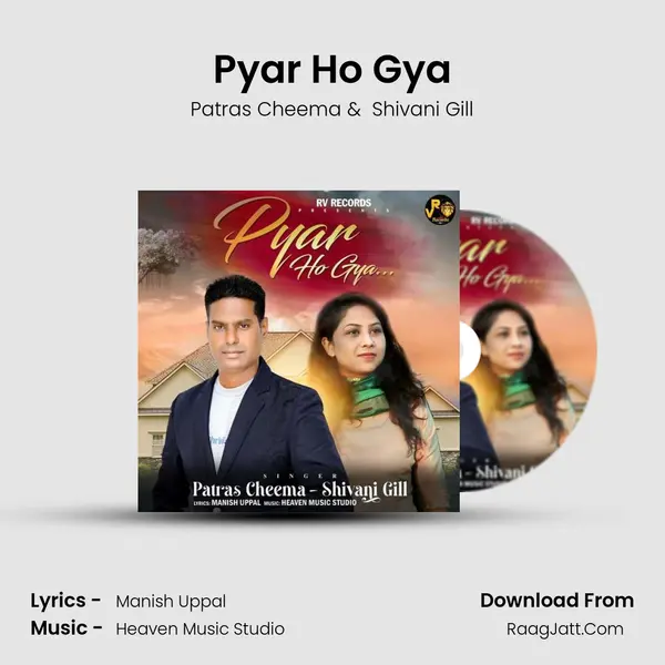 Pyar Ho Gya MP3 Song by Patras Cheema Cover