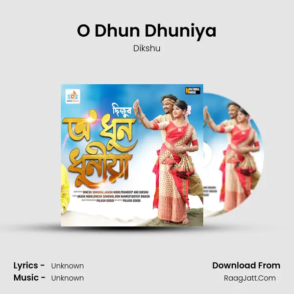 O Dhun Dhuniya - Dikshu