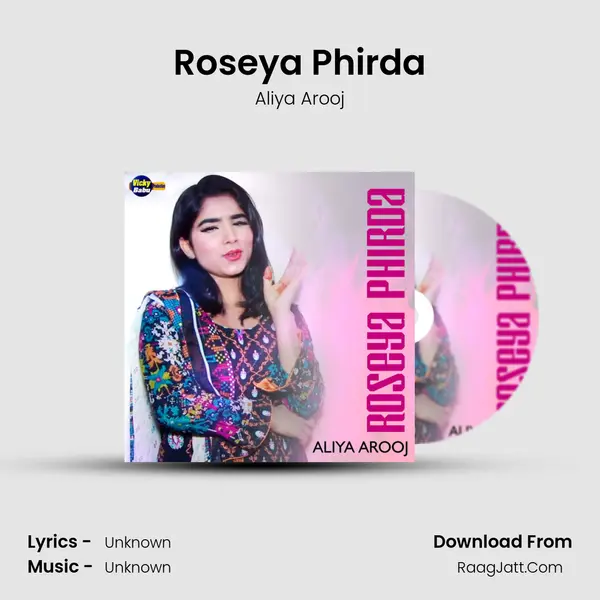 Roseya Phirda mp3 song