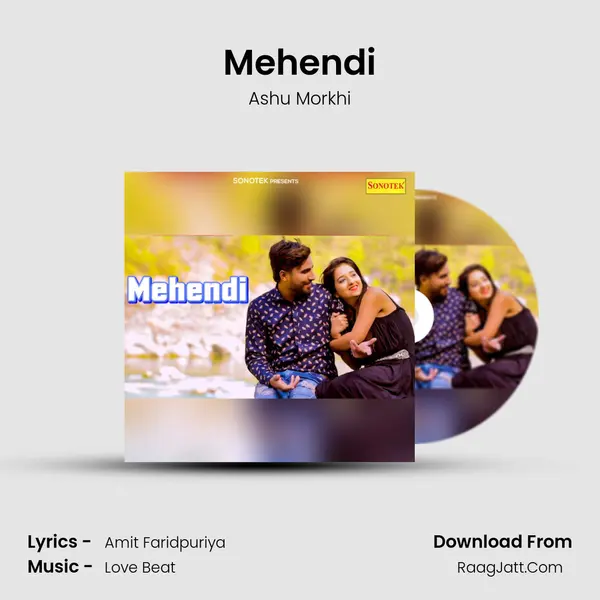 Mehendi - Ashu Morkhi