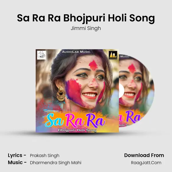 Sa Ra Ra Bhojpuri Holi Song MP3 Song by Jimmi Singh Cover