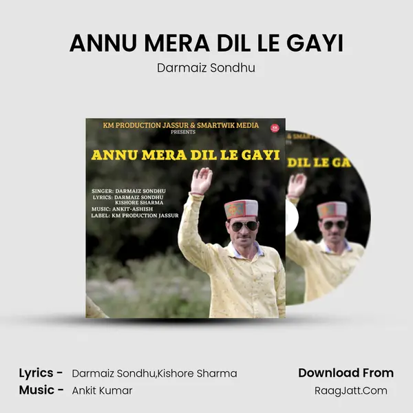 ANNU MERA DIL LE GAYI mp3 song