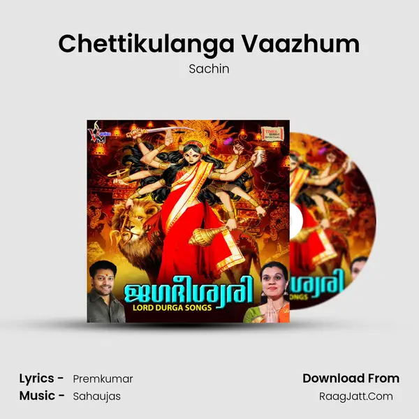 Chettikulanga Vaazhum mp3 song