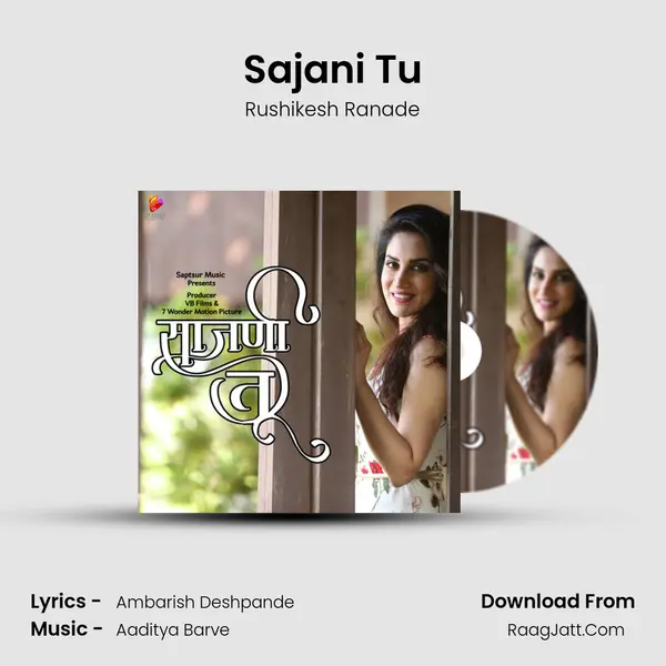 Sajani Tu MP3 Song by Rushikesh Ranade Cover