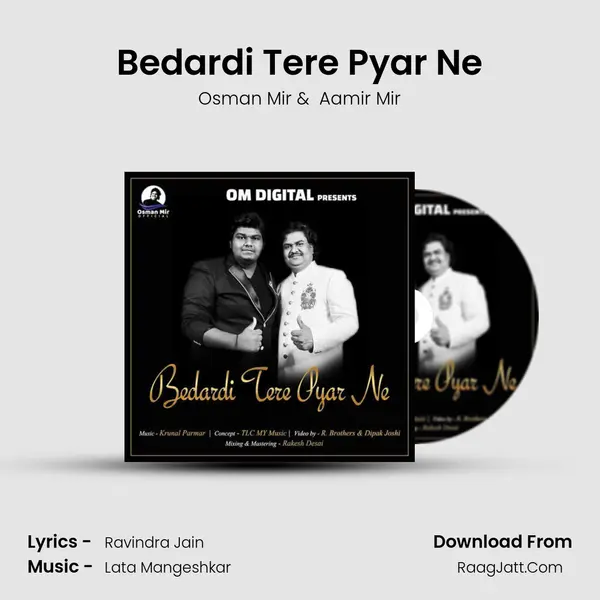 Bedardi Tere Pyar Ne mp3 song