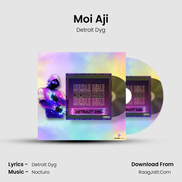 Moi Aji MP3 Song by Detroit Dyg Cover