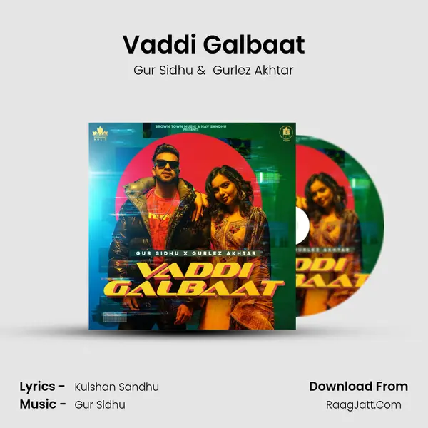 Vaddi Galbaat - Gur Sidhu
