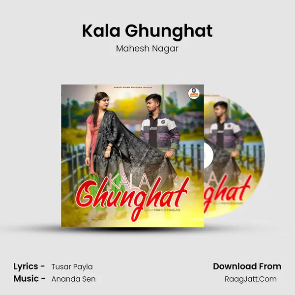 Kala Ghunghat MP3 Song by Mahesh Nagar Cover