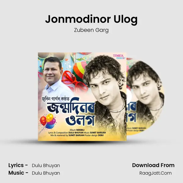 Jonmodinor Ulog - Zubeen Garg