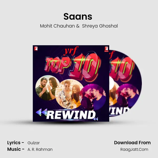 Saans (From- Jab Tak Hai Jaan ) MP3 Song by Mohit Chauhan Cover
