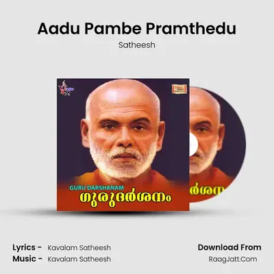 Aadu Pambe Pramthedu MP3 Song by Satheesh Cover