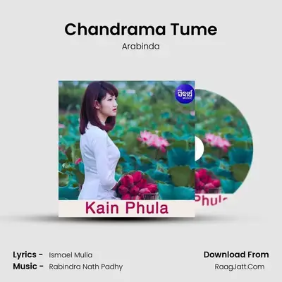 Chandrama Tume MP3 Song by Arabinda Cover