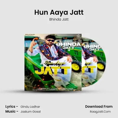 Hun Aaya Jatt MP3 Song by Bhinda Jatt Cover