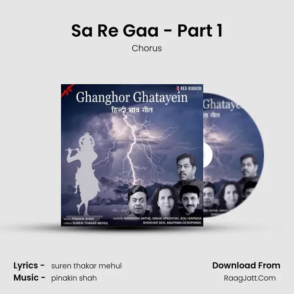 Sa Re Gaa - Part 1 MP3 Song by Chorus Cover