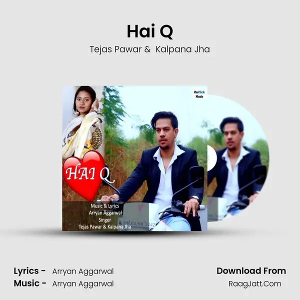 Hai Q MP3 Song by Tejas Pawar Cover