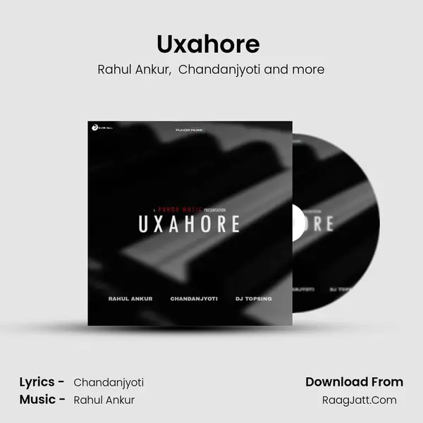 Uxahore (Puhor) MP3 Song by Rahul Ankur Cover