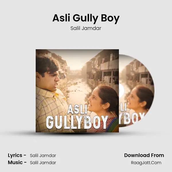 Asli Gully Boy MP3 Song by Salil Jamdar Cover