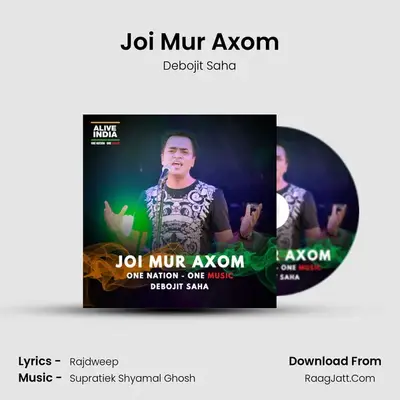 Joi Mur Axom - Debojit Saha