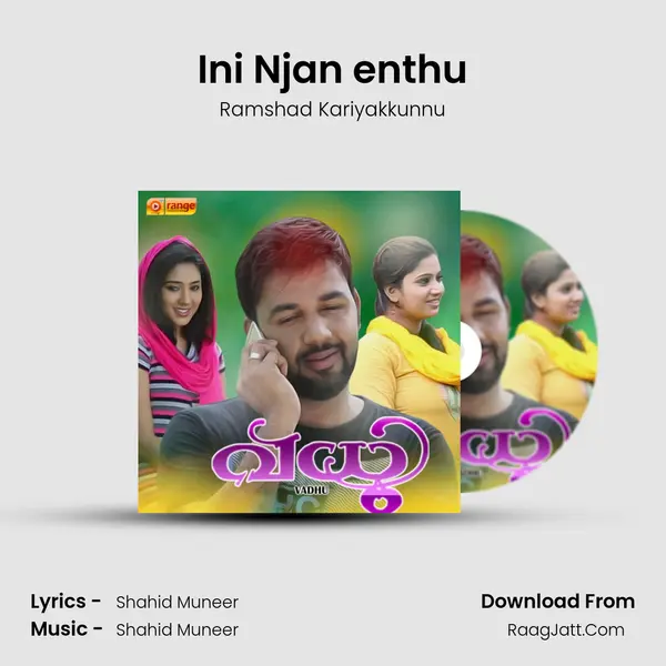 Ini Njan enthu MP3 Song by Ramshad Kariyakkunnu Cover