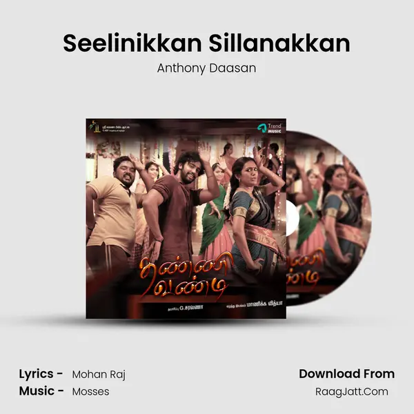 Seelinikkan Sillanakkan MP3 Song by Anthony Daasan Cover