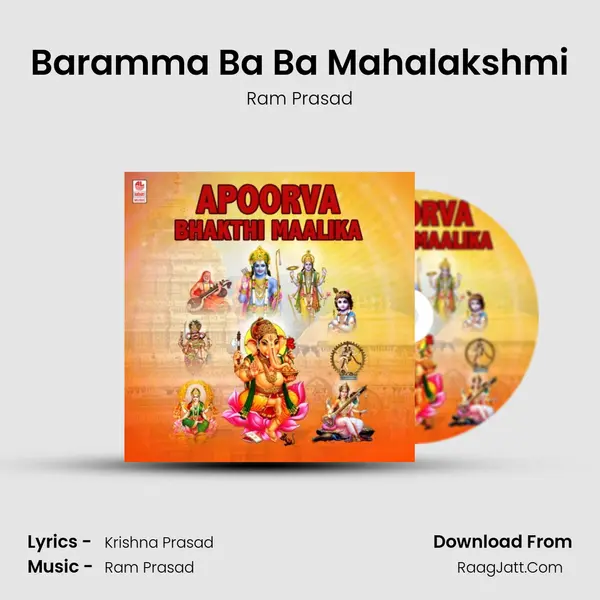 Baramma Ba Ba Mahalakshmi MP3 Song by Ram Prasad Cover