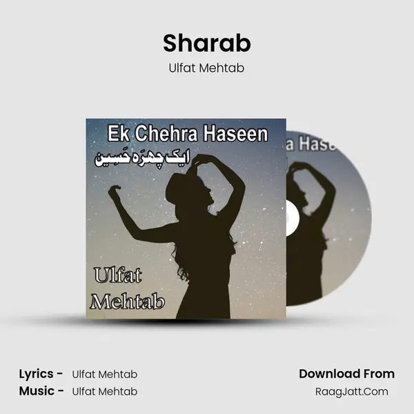 Sharab MP3 Song by Ulfat Mehtab Cover
