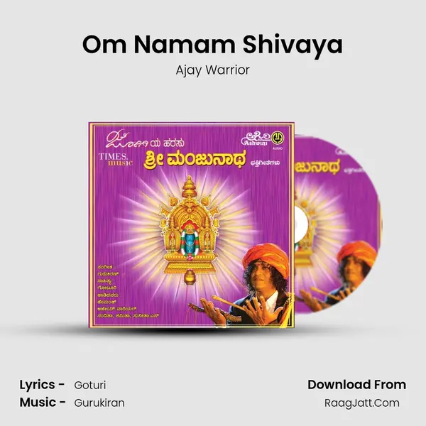 Om Namam Shivaya MP3 Song by Ajay Warrior Cover