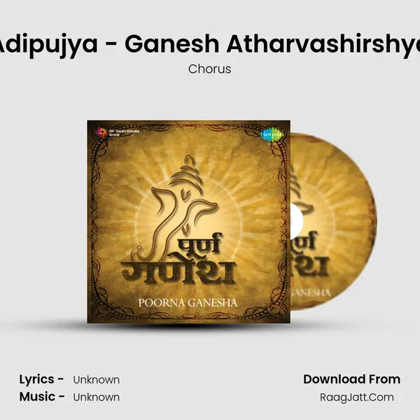 Adipujya - Ganesh Atharvashirshya MP3 Song by Chorus Cover