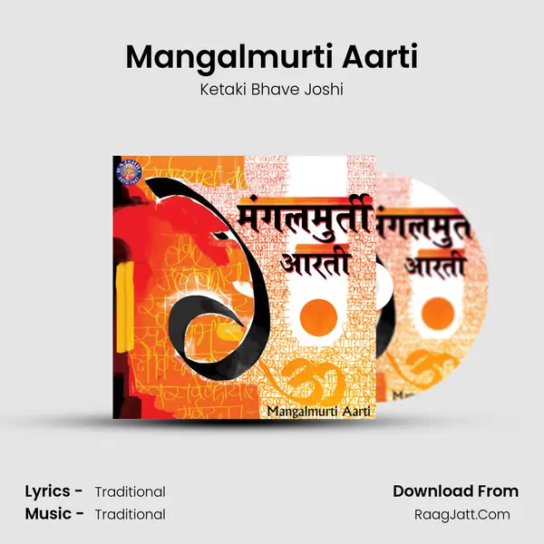 Mangalmurti Aarti MP3 Song by Ketaki Bhave Joshi Cover