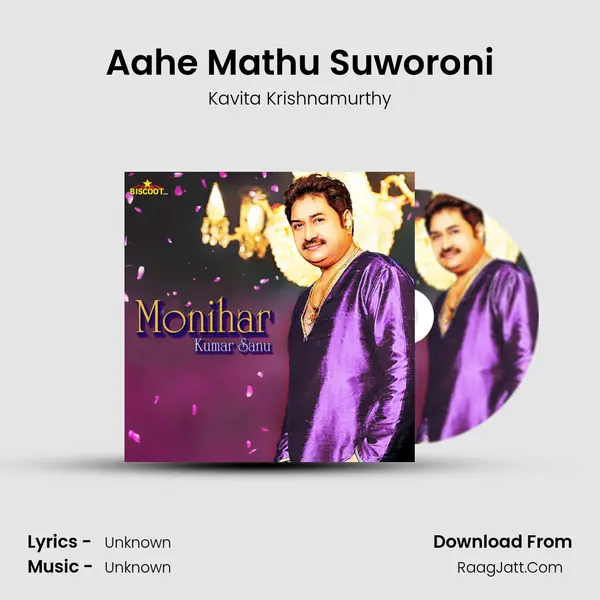 Aahe Mathu Suworoni MP3 Song by Kavita Krishnamurthy Cover